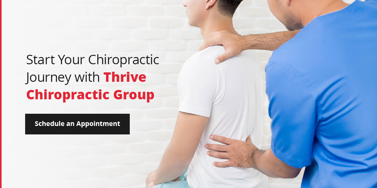 Start your journey at Thrive Chiropractic Group